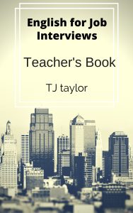 English for Job Interviews (Teacher Book)