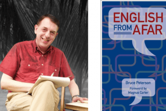 Interview with Bruce Peterson Author of “English from Afar”
