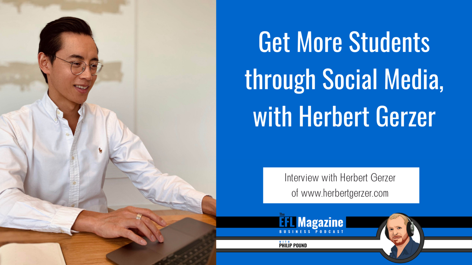 Get More Students through Social Media with Herbert Gerzer