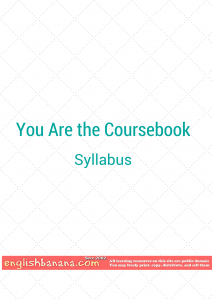 You are the Coursebook – Syllabus